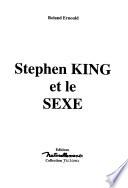 Stephen King et le sexe