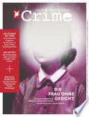 stern CRIME 39/2021 - Die Frau ohne Gesicht