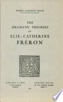 “The” dramatic theories of Elie-Catherine Fréron