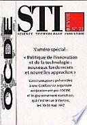 STI Revue, Volume 1998 Numéro 1 Politique de l'innovation et de la technologie : nouveaux fondements et nouvelles approches