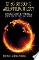 Stieg Larsson's Millennium Trilogy