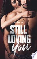 Still Loving You