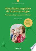 Stimulation cognitive de la personne âgée