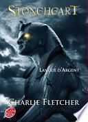 Stoneheart 3 - Langue d'Argent