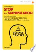 Stop à la manipulation