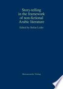 Story-telling in the Framework of Non-fictional Arabic Literature
