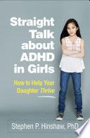 Straight Talk about ADHD in Girls