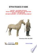 Stratèges d'Asie (Sun Tzu - Se Ma Yang Kin - Ou Tse - Miyamoto Musashi)