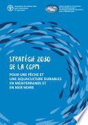 Stratégie 2030 de la CGPM pour une pêche et une aquaculture durables en Méditerranée et en mer Noire