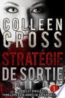 Stratégie de sortie épisode 1 - un thriller gratuit