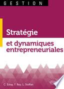 Stratégie et dynamiques entrepreneuriales