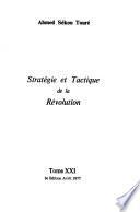 Stratégie et tactique de la révolution