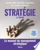 Stratégie : Le manuel du management stratégique
