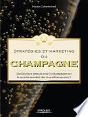 Stratégies et marketing du champagne