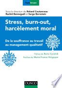 Stress, burn-out, harcèlement moral