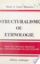 Structuralisme ou ethnologie