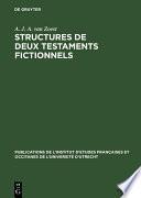 Structures de deux testaments fictionnels
