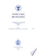 Studia varia Bruxellensia ad orbem Graeco-Latinum pertinentia