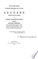 Su le tre città conosciute anticamente sotto il nome di Leucade ricerche storico-critiche