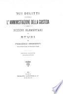 Sui delitti contro l'amministrazione della giustizia