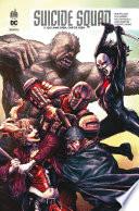 Suicide Squad Rebirth - Tome 5 - Qui aime bien, châtie bien