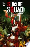 Suicide Squad - Tome 1 - Têtes brûlées