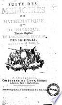 Suite Des Memoires de Mathmatique et De Physique