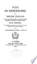 Suite du Répertoire du Théâtre Français: Opéras-comiques en prose I-XIV