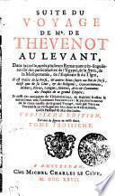 SUITE DU VOYAGE DE MR. DE THEVENOT AU LEVANT