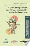Livre Sujetos de reparación colectiva y construcción de territorios de paz