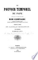 Sulla potenza temporale del papa. Le Pouvoir temporel du pape ... Traduction et préface de Ladislas Mickiewicz, avec introduction d'Armand Lévy