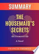 Summary of The Housemaid's Secret by Freda McFadden