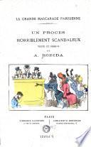 “Un” proces horriblement scandaleux