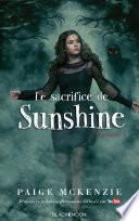 Sunshine - Épisode 3 - Le sacrifice de Sunshine