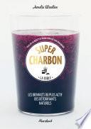 Super Charbon
