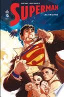 Superman - Les origines - Intégrale