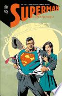 Superman - Super-Fiction - Tome 2