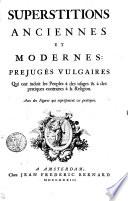 SUPERSTITIONS ANCIENNES ET MODERNES