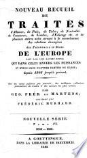 Supple ́ment au Recueil des principaux traite ́s d'alliance, de paix, de tre^ve, de neutralite ́, de commerce, de limites, d'e ́change etc. conclus par les puissances de l'Europe tant entre elles qu'avec les puissances et e ́tats dans d'autres parties du monde depuis 1761 jusqu'a` pre ́sent