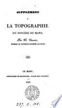 Supplément à la topographie du diocèse du Mans