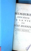 Supplement Au Roman Comique, Ou Mémoires Pour Servir A La Vie De Jean Monnet