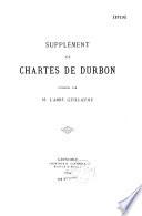 Supplément aux Chartes de Durbon publiées par l'Abbé Guillaume