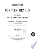 Supplement aux comptes rendus hebdomadaires des seances de l'Academie de sciences