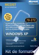 Support utilisateurs et résolution des problèmes liés au système d'exploitation client Microsoft®