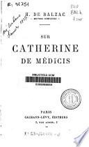 Sur Catherine de Médicis