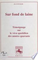 Sur fond de laine