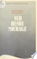 Sur Henri Michaux