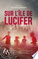 Sur l'île de Lucifer