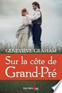 Sur la côte de Grand-Pré