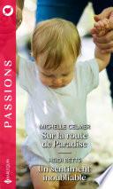 Sur la route de Paradise - Un sentiment inoubliable
